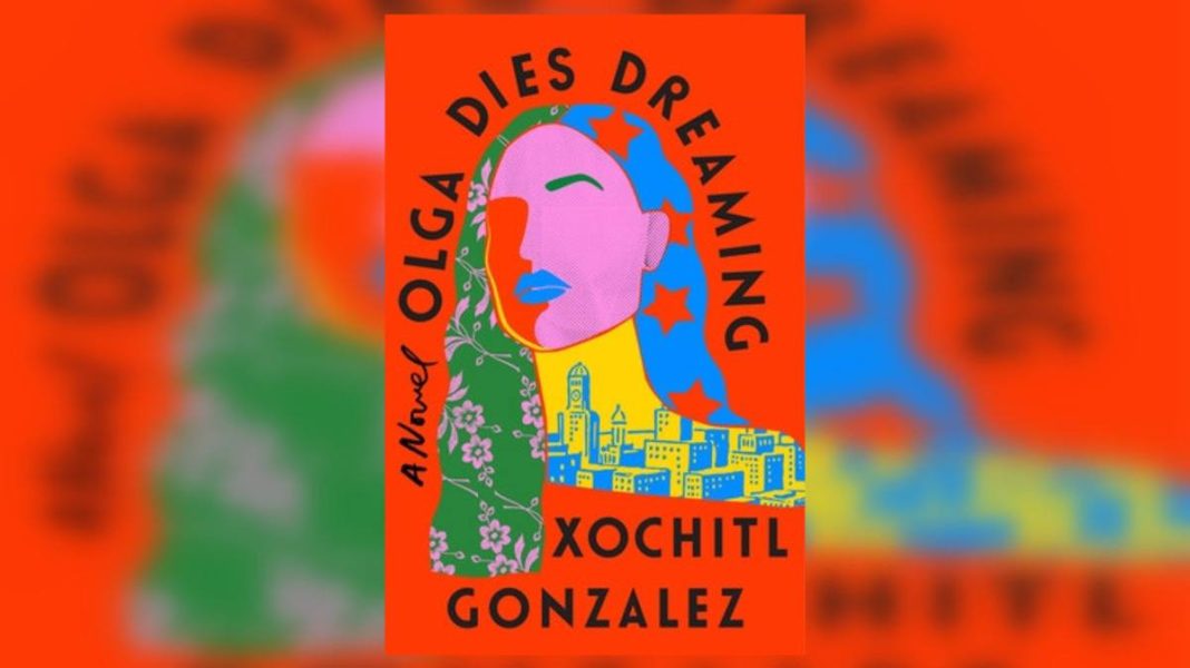 Olga Dies Dreaming Review 2022 Fiction Novel