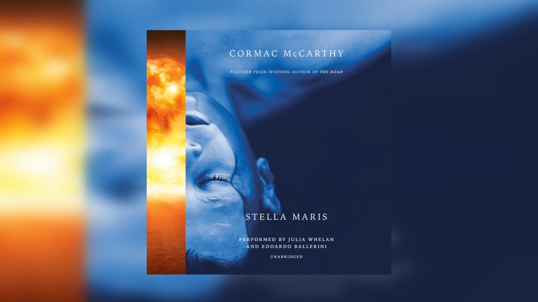 Stella Maris Plot Summary Explained 2022 Psychological Thriller Novel Cormac McCarthy